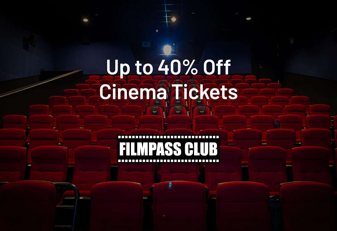 Up to 40% Off Cinema Tickets